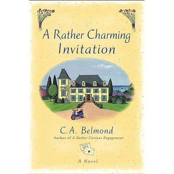 A Rather Charming Invitation / Penny Nichols Bd.3, C. A. Belmond