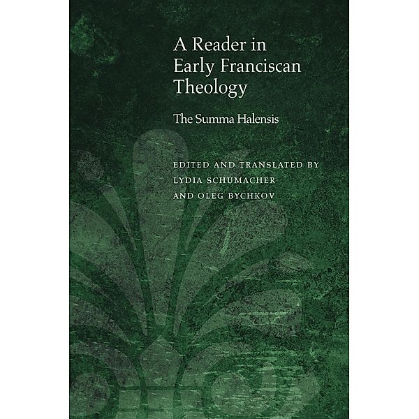 A Reader in Early Franciscan Theology