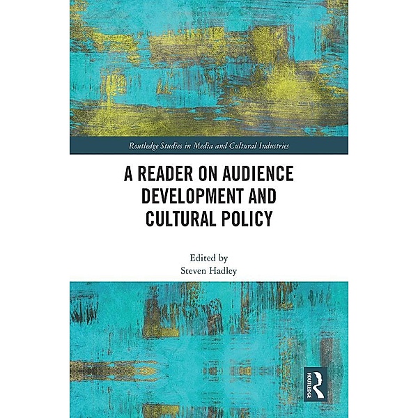 A Reader on Audience Development and Cultural Policy