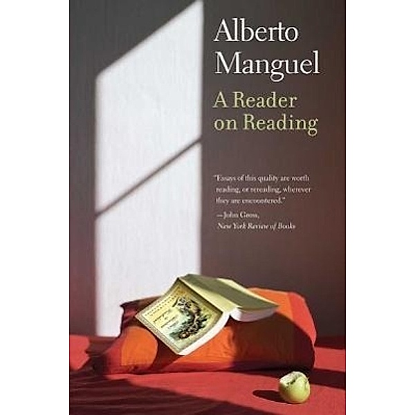 A Reader on Reading, Alberto Manguel