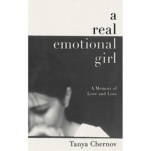 A Real Emotional Girl, Tanya Chernov