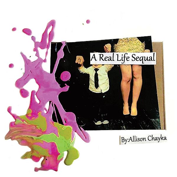 A Real Life Sequal, Allison Chayka