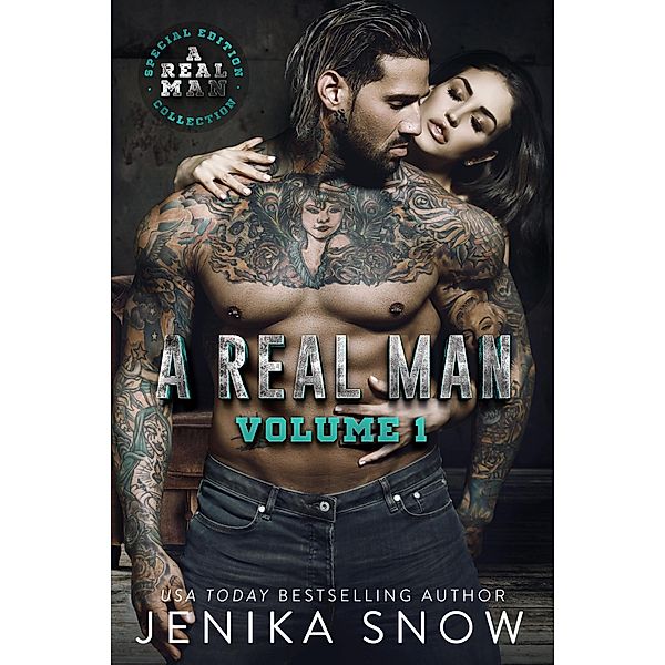 A Real Man: Volume One / A Real Man, Jenika Snow