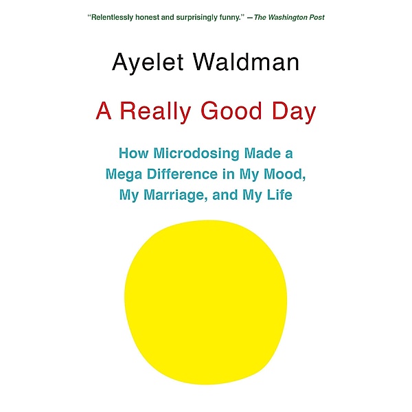 A Really Good Day, Ayelet Waldman