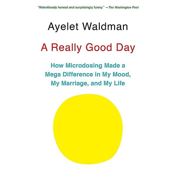 A Really Good Day, Ayelet Waldman