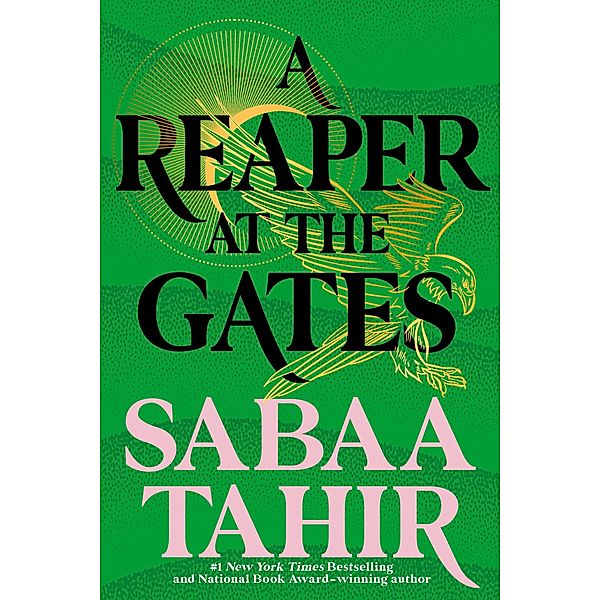 A Reaper at the Gates / An Ember in the Ashes Bd.3, Sabaa Tahir