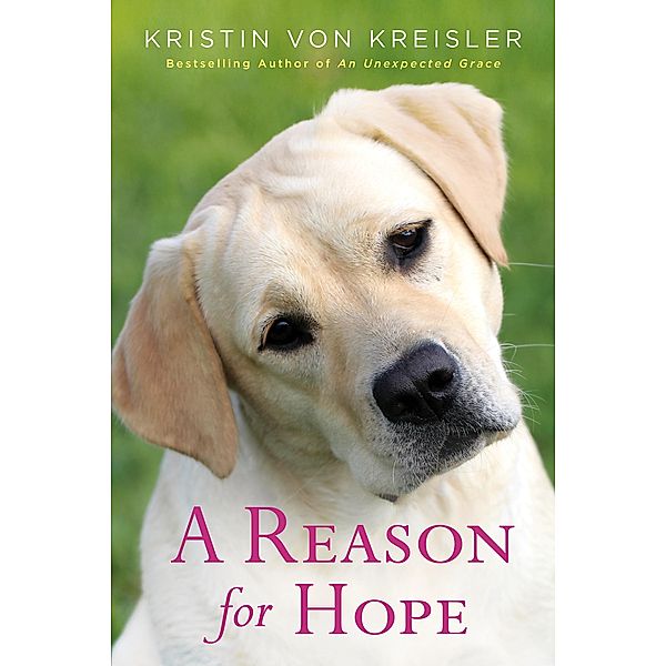 A Reason for Hope, Kristin von Kreisler