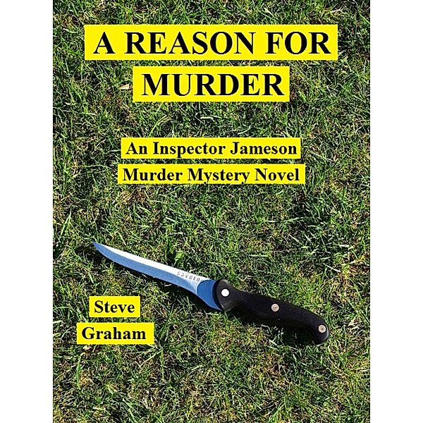 A Reason For Murder, Steve Graham