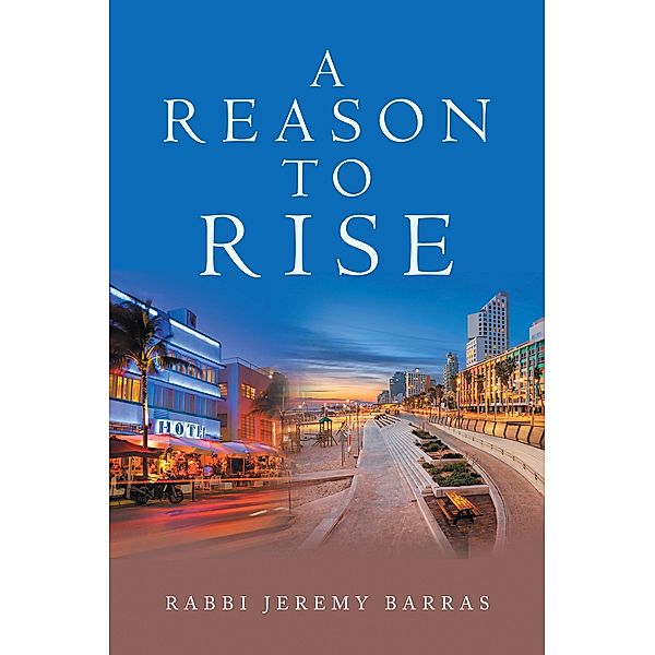 A Reason to Rise, Rabbi Jeremy Barras