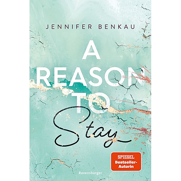 A Reason To Stay / Liverpool-Reihe Bd.1, Jennifer Benkau