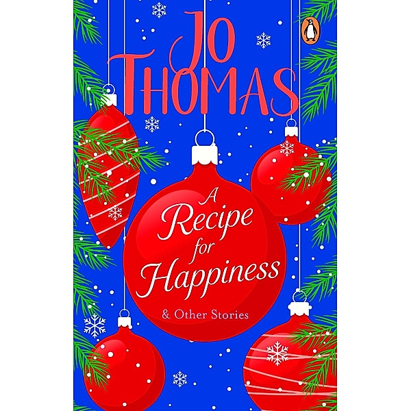 A Recipe for Happiness and other stories, Jo Thomas