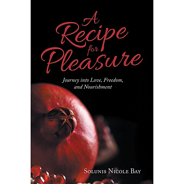 A Recipe for Pleasure, Solunis Nicole Bay