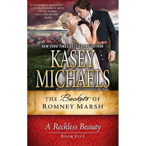 A Reckless Beauty (The Beckets of Romney Marsh, #5) / The Beckets of Romney Marsh, Kasey Michaels