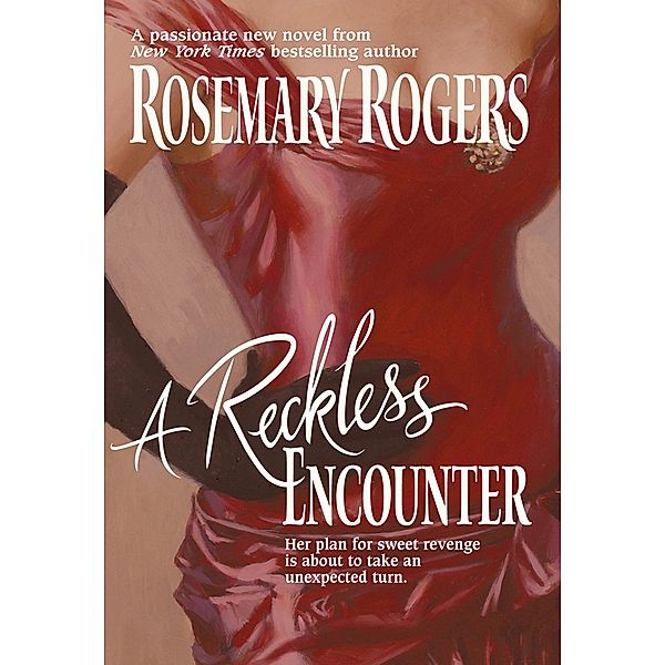 A Reckless Encounter, Rosemary Rogers