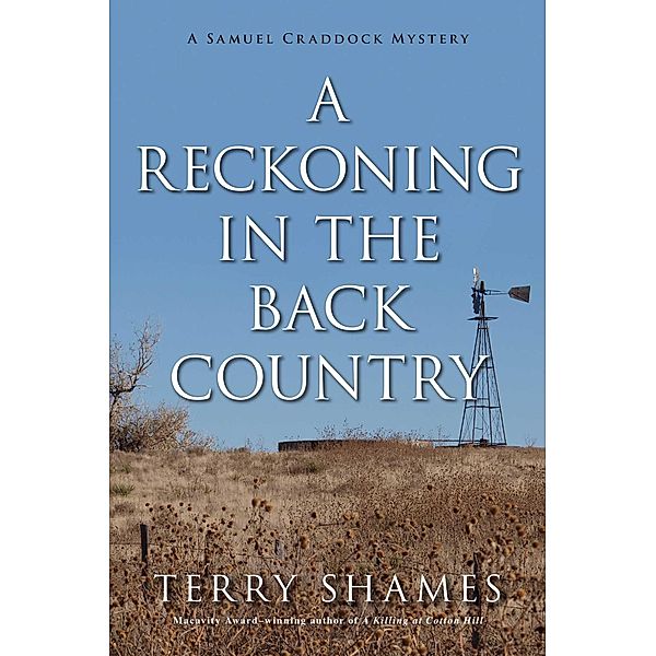 A Reckoning in the Back Country, Terry Shames