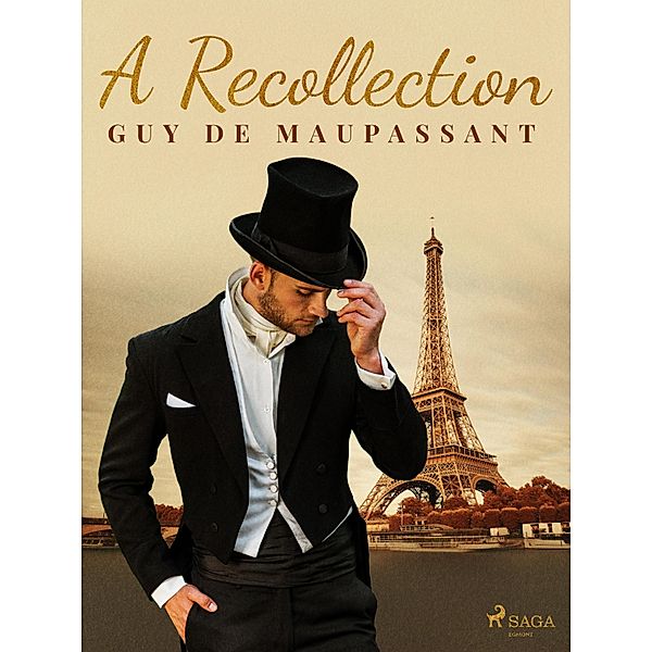 A Recollection, Guy de Maupassant