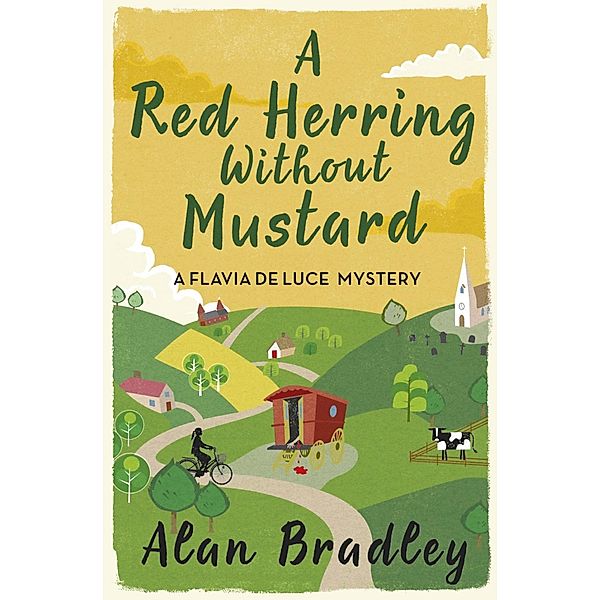 A Red Herring Without Mustard / Flavia de Luce Mystery, Alan Bradley