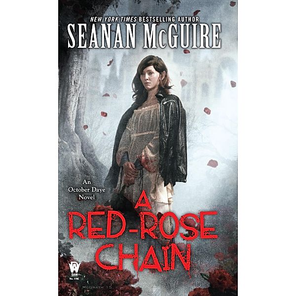 A Red-Rose Chain / October Daye Bd.9, Seanan McGuire