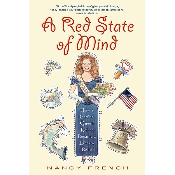 A Red State of Mind, Nancy French