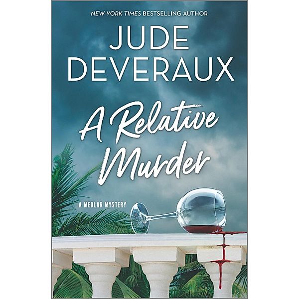 A Relative Murder / A Medlar Mystery Bd.4, Jude Deveraux