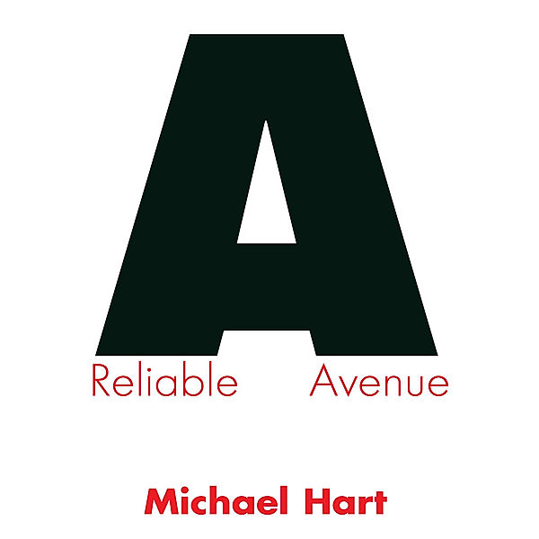 A Reliable Avenue, Michael Hart
