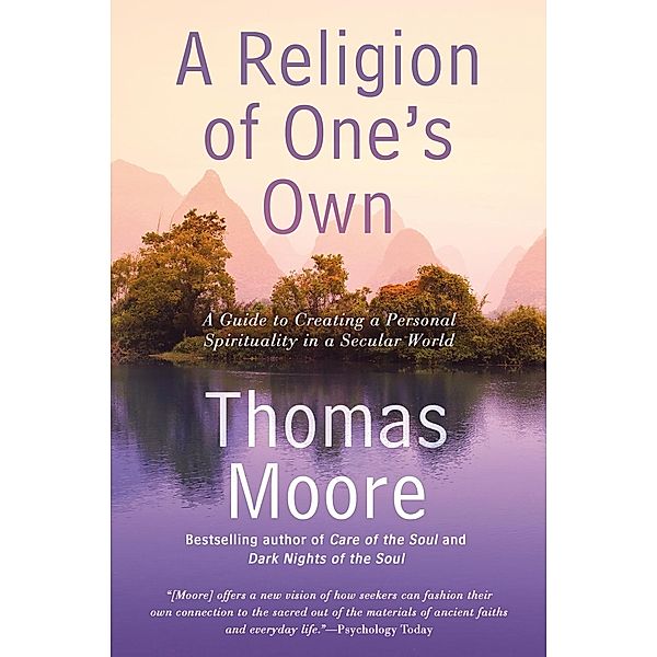 A Religion of One's Own, Thomas Moore