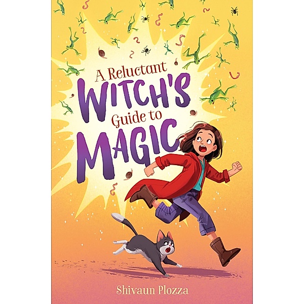 A Reluctant Witch's Guide to Magic, Shivaun Plozza