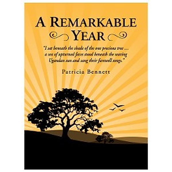 A Remarkable Year, Patricia Bennett