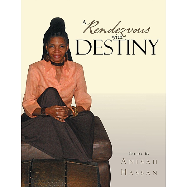 A Rendezvous with Destiny, Anisah Hassan