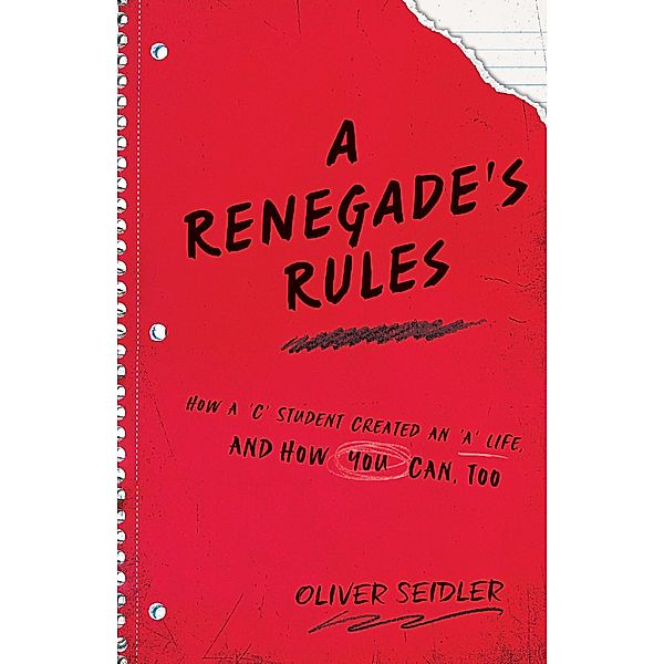 A Renegade's Rules, Oliver Seidler