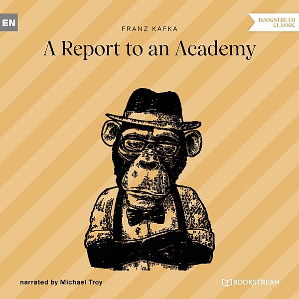 A Report to an Academy, Franz Kafka