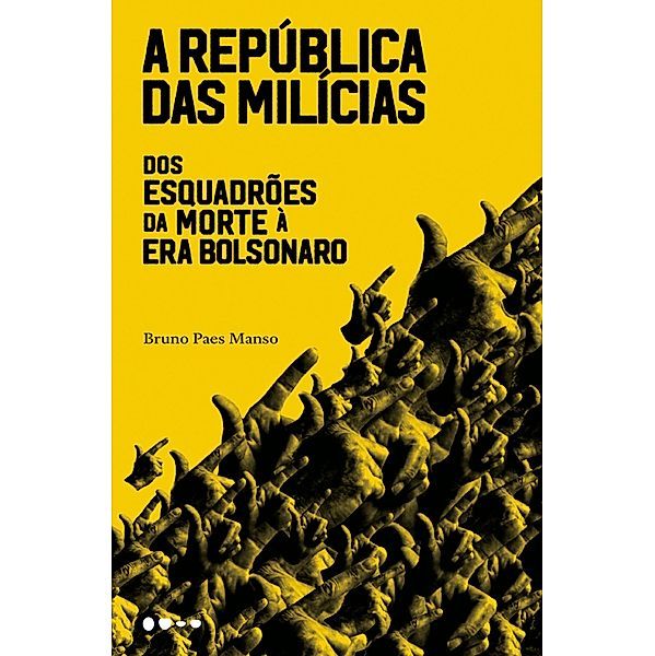 A república das milícias, Bruno Paes Manso