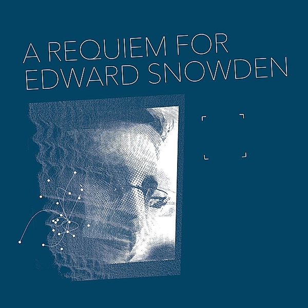 A Requiem For Edward Snowden, Matthew Collings