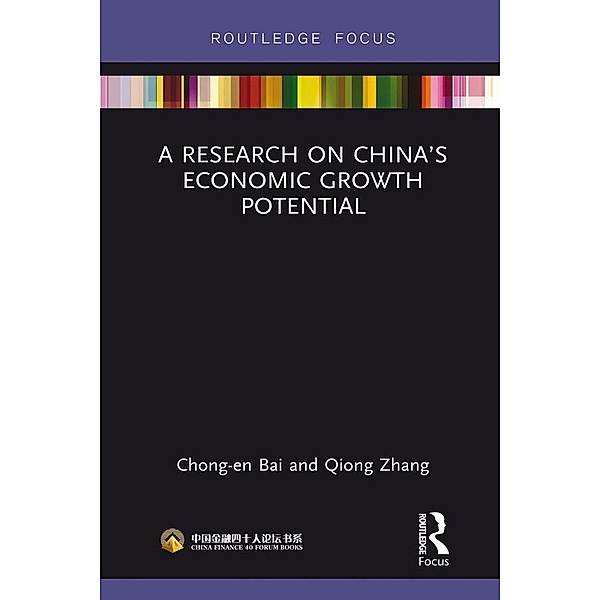 A Research on China's Economic Growth Potential, Chong-En Bai, Qiong Zhang