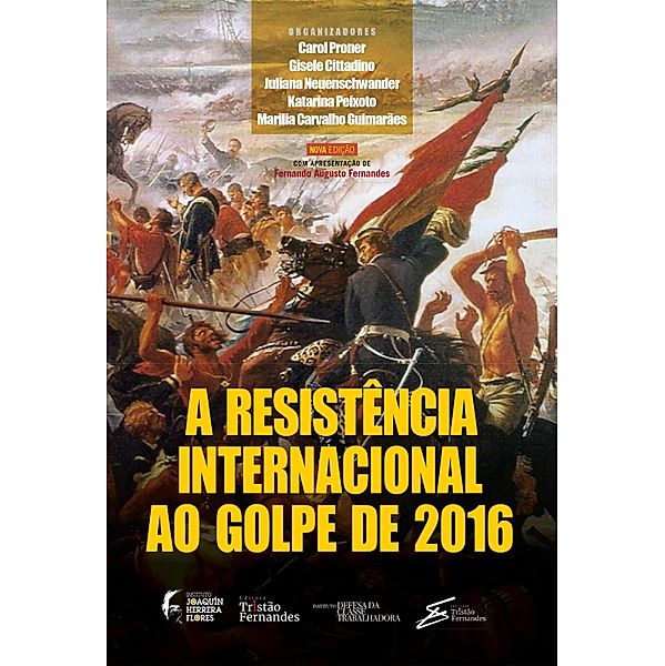 A resistência internacional ao golpe de 2016, Carol Proner, Gisele Cittadino, Juliana Neuenschwander, Katarina Peixoto, Marilia Carvalho Guimarães