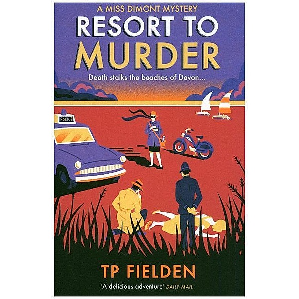 A Resort to Murder, T. P. Fielden