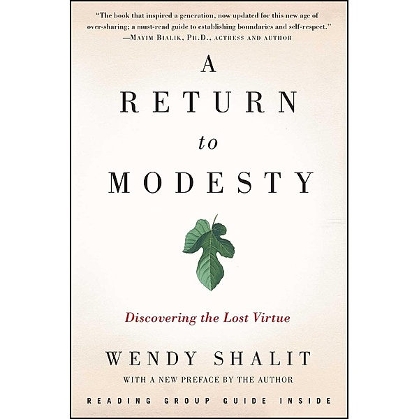 A Return to Modesty, Wendy Shalit