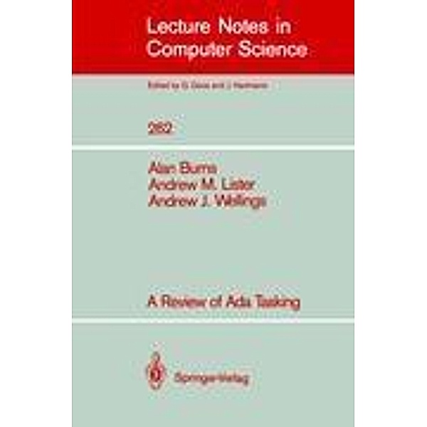 A Review of Ada Tasking, Alan Burns, Andrew M. Lister, Andrew J. Wellings