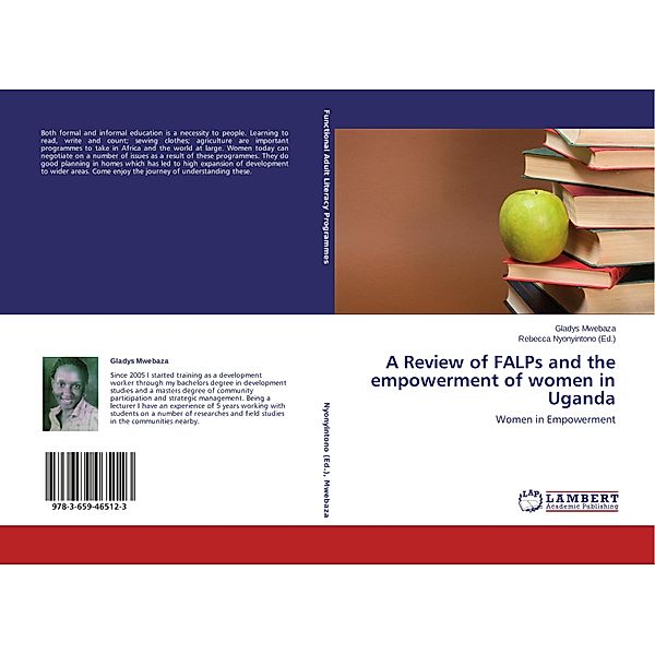 A Review of FALPs and the empowerment of women in Uganda, Gladys Mwebaza