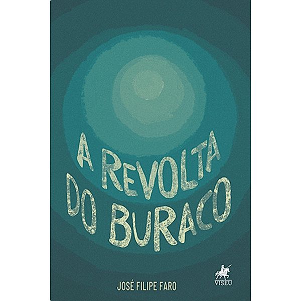 A Revolta do Buraco, José Filipe Faro