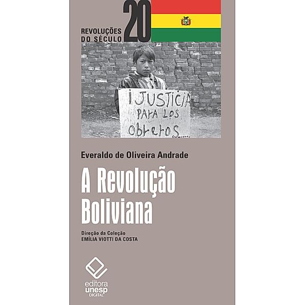 A revolução boliviana, Everaldo de Oliveira Andrade