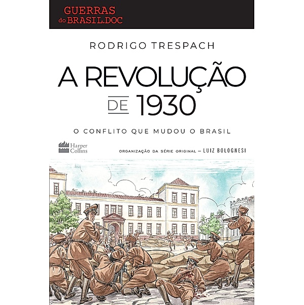 A Revolução de 1930, Rodrigo Trespach