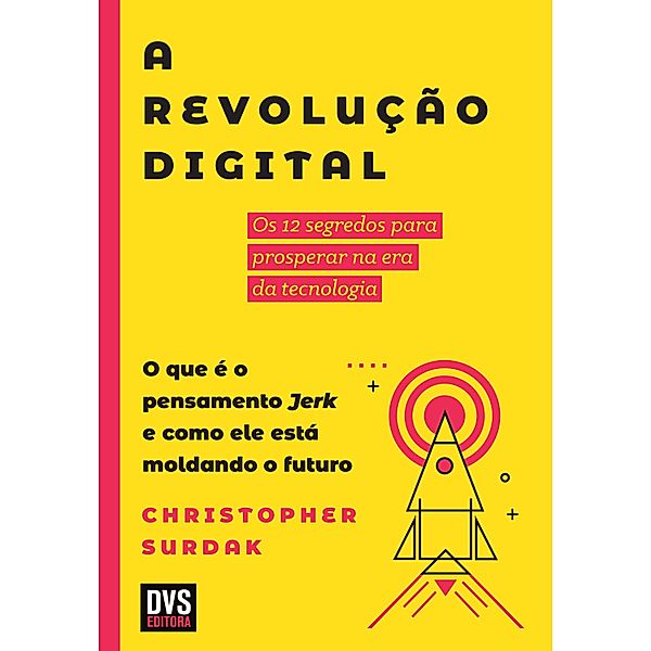 A Revolução Digital, Christopher Surdak