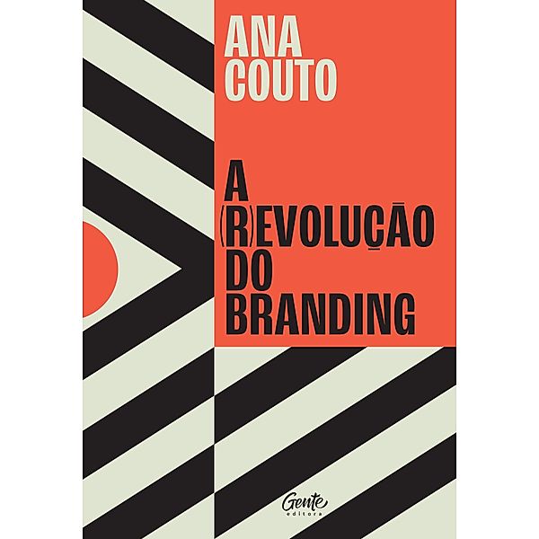 A (r)evolução do branding, Ana Couto