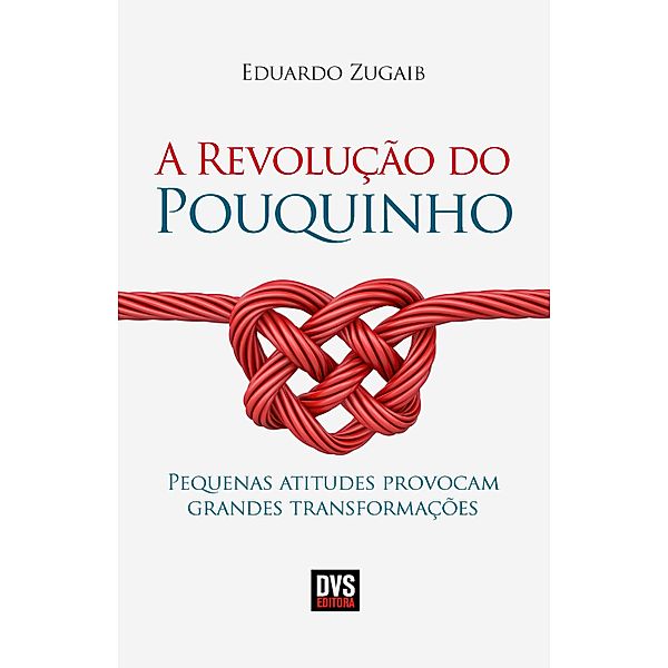 A Revolução do Pouquinho, Eduardo Zugaib