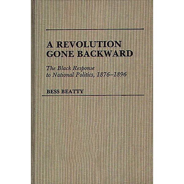 A Revolution Gone Backward, Bess Beatty