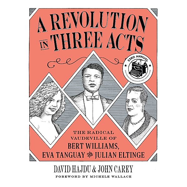 A Revolution in Three Acts, DAVID HAJDU, John Carey