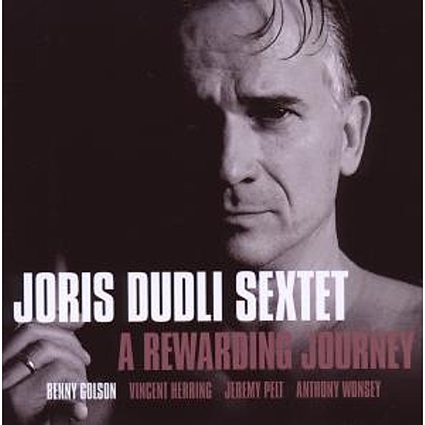 A Rewarding Journey, Joris Sextet Dudli