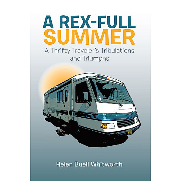 A Rex-Full Summer, Helen Buell Whitworth