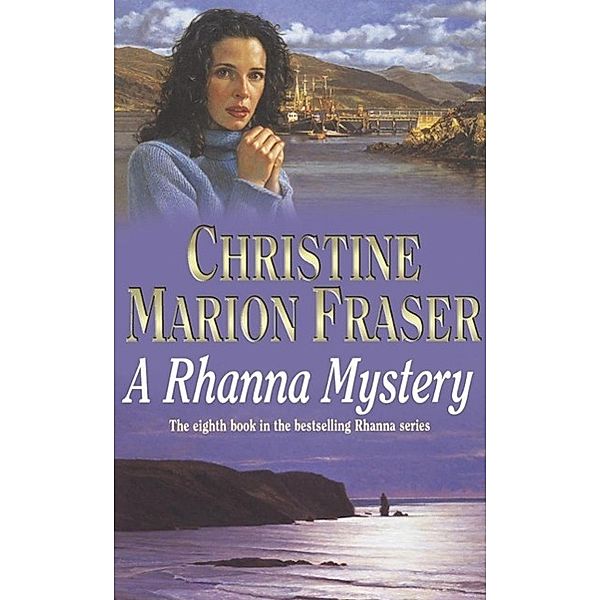 A Rhanna Mystery, Christine Marion Fraser